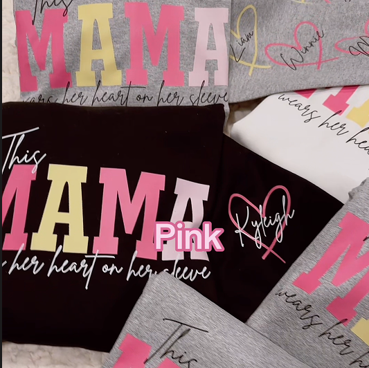 This Mama Wears Her Heart On Her Sleeve - Family Personalized Custom Sweatshirt