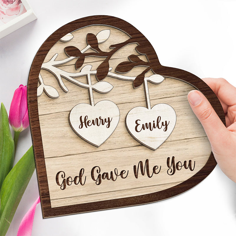 God Gave Me You - Couple Personalized Custom 2-Layered Wooden Plaque With Stand - House Warming Gift For Husband Wife, Anniversary