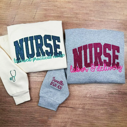 Custom Nurse Glitter Embroidered Sweatshirt