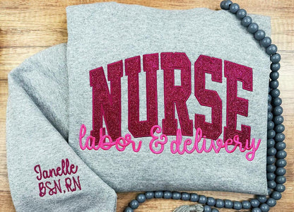 Custom Nurse Glitter Embroidered Sweatshirt