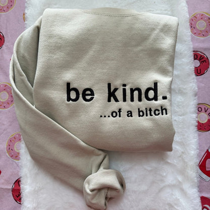 Be Kind.Y2K Style Embroidered Crewneck