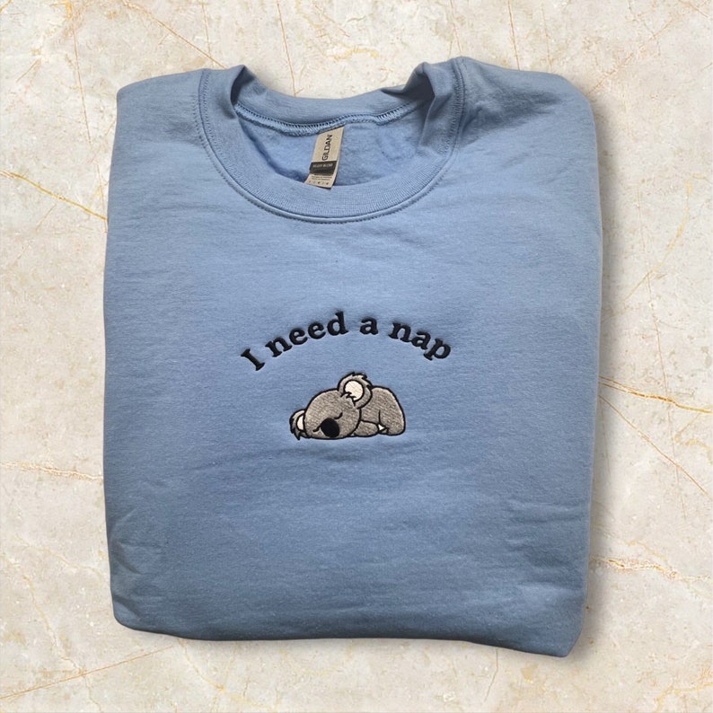 I Need a Nap Koala Custom Embroidered Crewneck