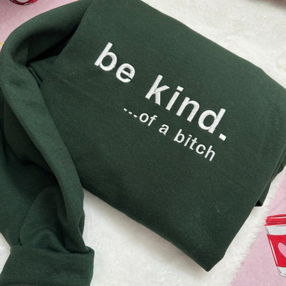 Be Kind.Y2K Style Embroidered Crewneck