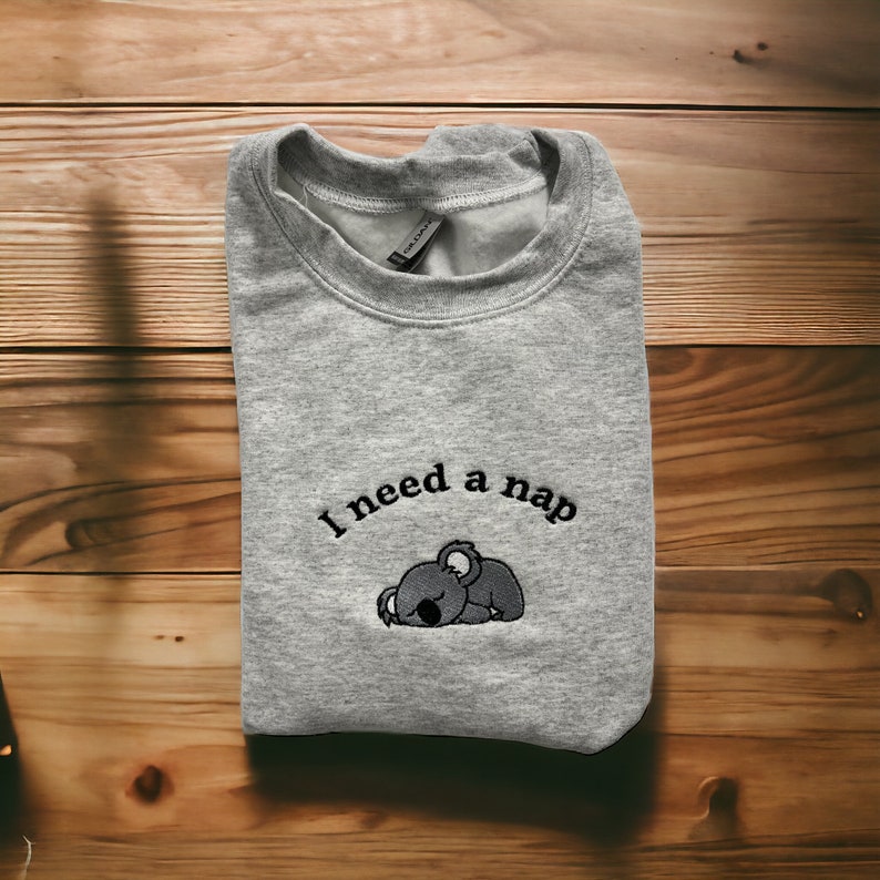 I Need a Nap Koala Custom Embroidered Crewneck