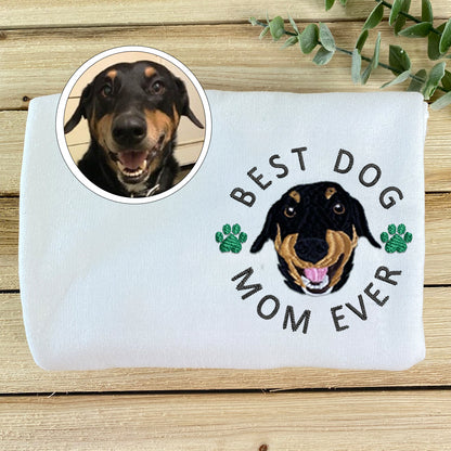 Custom Embroidered Best Dog Mom Ever Sweatshirt