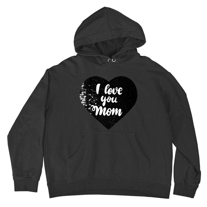 Custom I Love You Mom/Dad Flip Sequin Hoodie (Double Print)