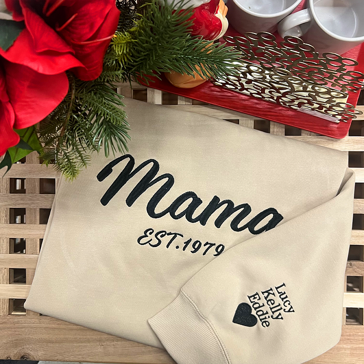 Embroidered Mama EST Year Sweatshirt with Names on the Sleeve