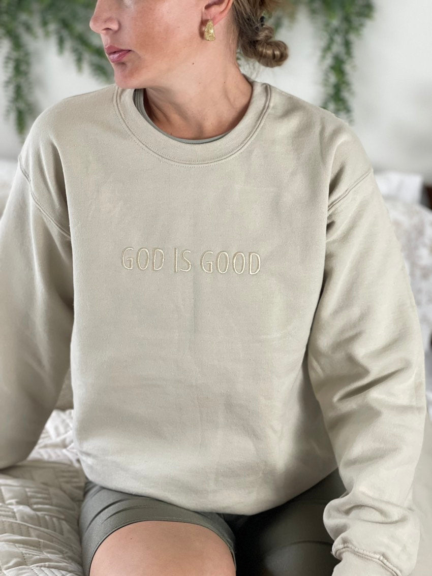 Good Is Good Embroidered Crewneck, Christian Based Clothing