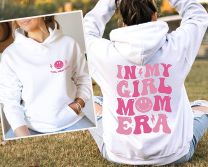 In My Girl Mom Era Shirt, Girl Mom Club T-shirt, Sweatshirt, Hoodie