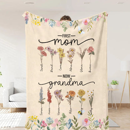 First Mom Now Grandma - Birth Flower Family Customized Blanket